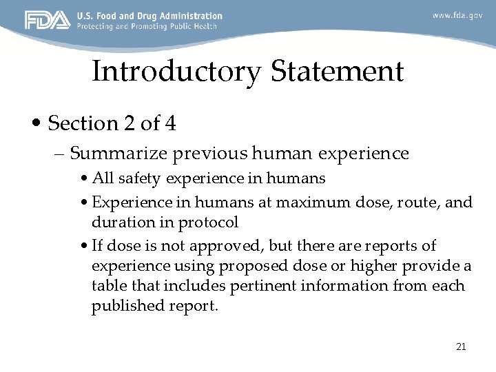 Introductory Statement • Section 2 of 4 – Summarize previous human experience • All