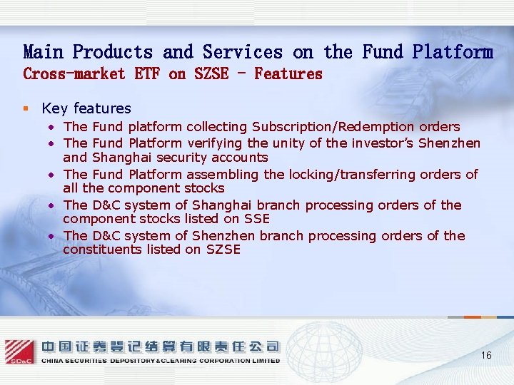 Main Products and Services on the Fund Platform Cross-market ETF on SZSE - Features