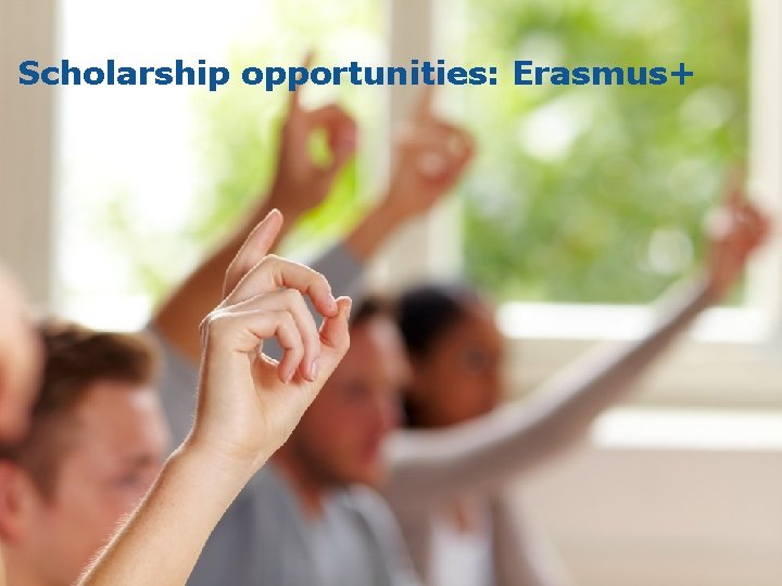 Scholarship opportunities: Erasmus+ Jean Monnet Activities Erasmus+ 