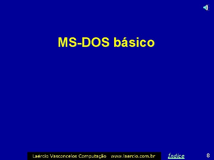 MS-DOS básico Índice 8 