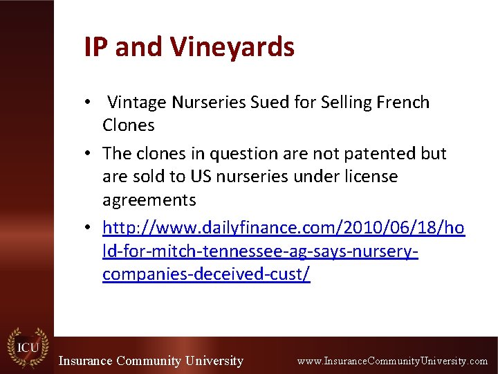 IP and Vineyards • Vintage Nurseries Sued for Selling French Clones • The clones IP and Vineyards • Vintage Nurseries Sued for Selling French Clones • The clones