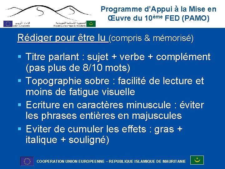 Programme d’Appui à la Mise en Œuvre du 10ème FED (PAMO) Rédiger pour être