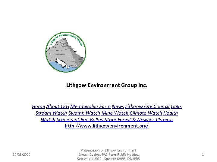 Lithgow Environment Group Inc. Home About LEG Membership Form News Lithgow City Council Links