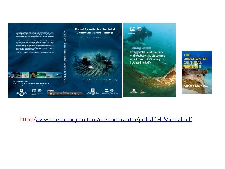 http: //www. unesco. org/culture/en/underwater/pdf/UCH-Manual. pdf 