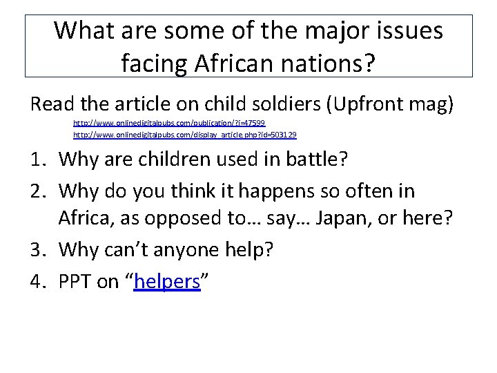 What are some of the major issues facing African nations? Read the article on