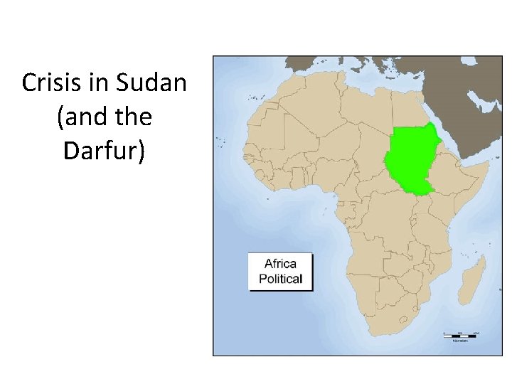 Crisis in Sudan (and the Darfur) 