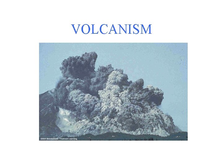 VOLCANISM 