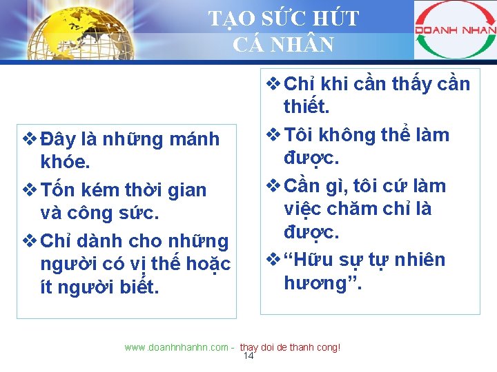 TẠO SỨC HÚT CÁ NH N Hãy bỏ đi cách nghĩ v Đây là