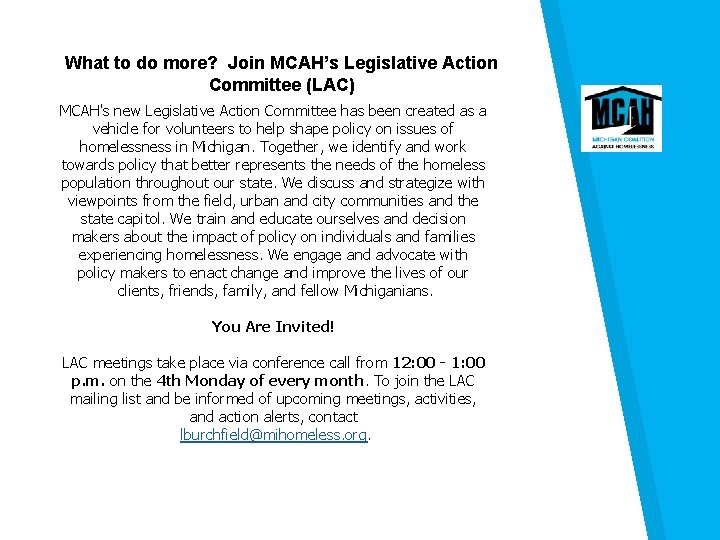 What to do more? Join MCAH’s Legislative Action Committee (LAC) MCAH's new Legislative Action