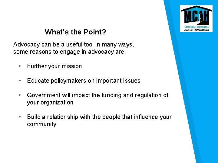 What’s the Point? Advocacy can be a useful tool in many ways, some reasons