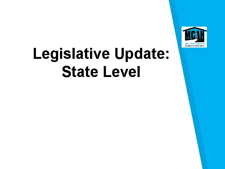 Legislative Update: State Level 