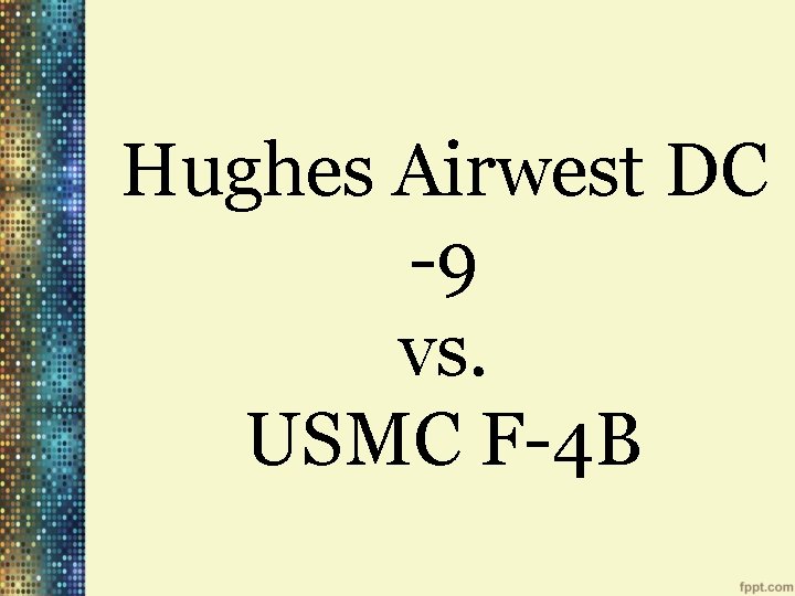 Hughes Airwest DC -9 vs. USMC F-4 B 