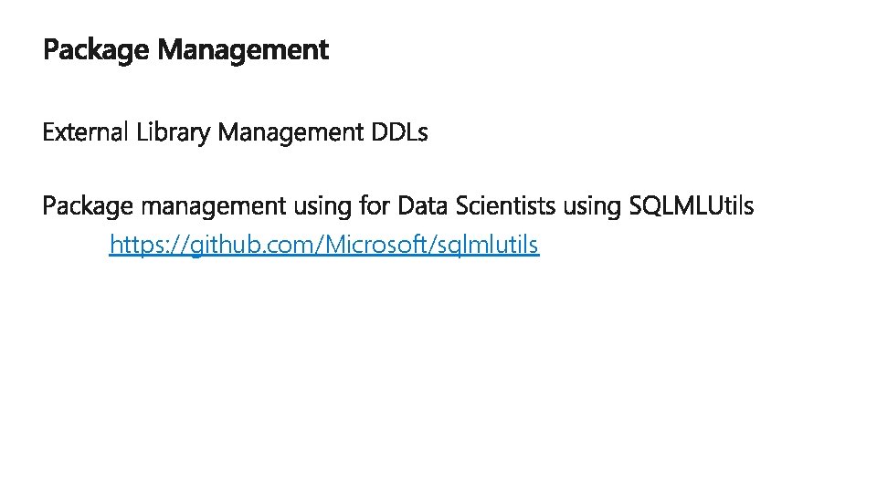 https: //github. com/Microsoft/sqlmlutils 
