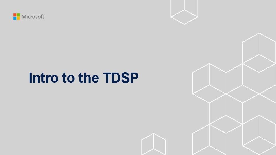 Intro to the TDSP 