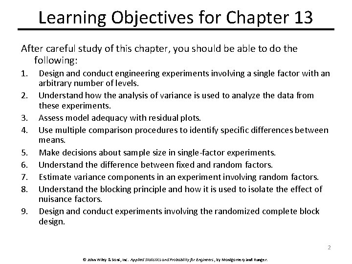 Learning Objectives for Chapter 13 After careful study of this chapter, you should be