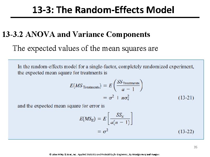 13 -3: The Random-Effects Model 13 -3. 2 ANOVA and Variance Components The expected