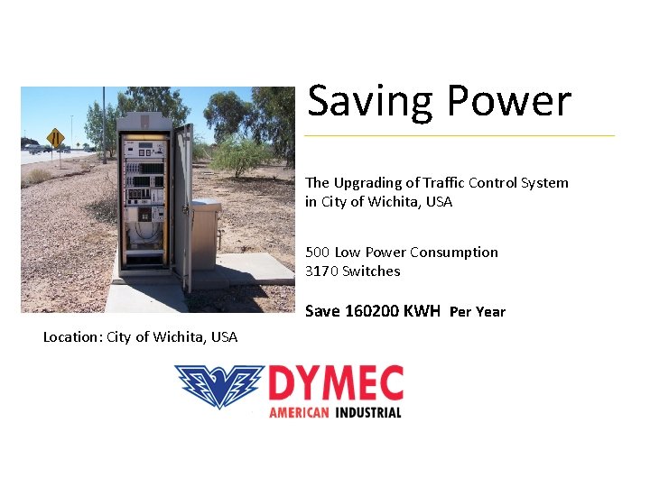 Saving Power The Upgrading of Traffic Control System in City of Wichita, USA 500