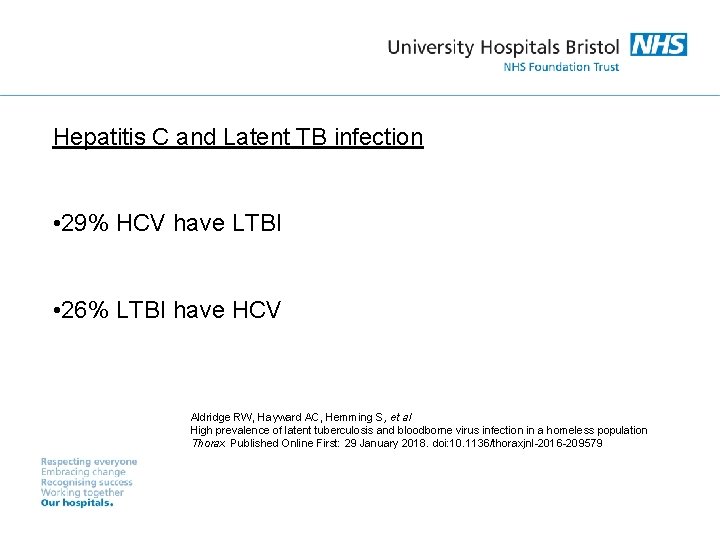 Hepatitis C and Latent TB infection • 29% HCV have LTBI • 26% LTBI