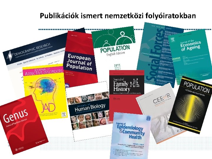 Publikációk ismert nemzetközi folyóiratokban 