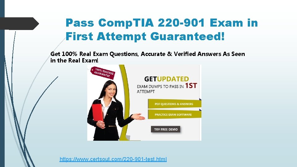 Pass Comp. TIA 220 -901 Exam in First Attempt Guaranteed! Get 100% Real Exam