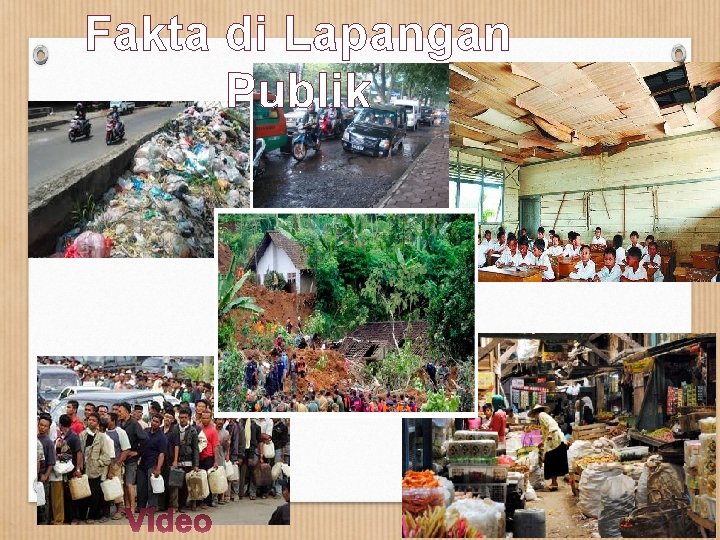 Fakta di Lapangan Publik 