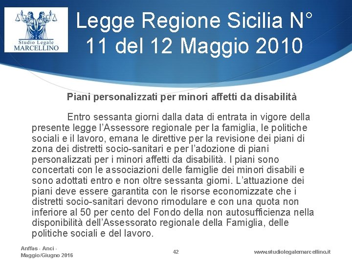 Legge Regione Sicilia N° 11 del 12 Maggio 2010 Piani personalizzati per minori affetti