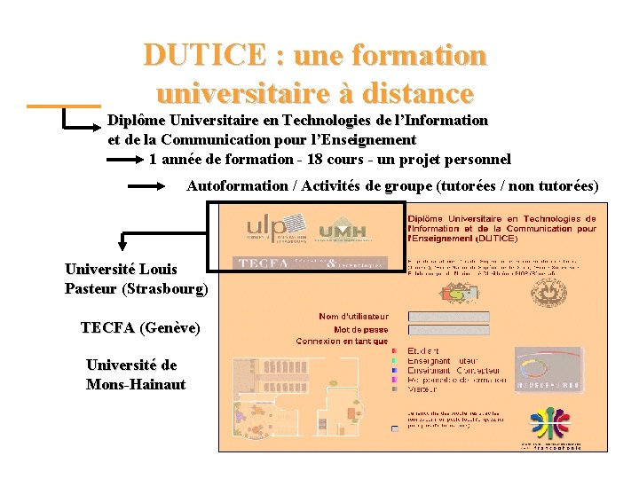 DUTICE : une formation universitaire à distance Diplôme Universitaire en Technologies de l’Information et