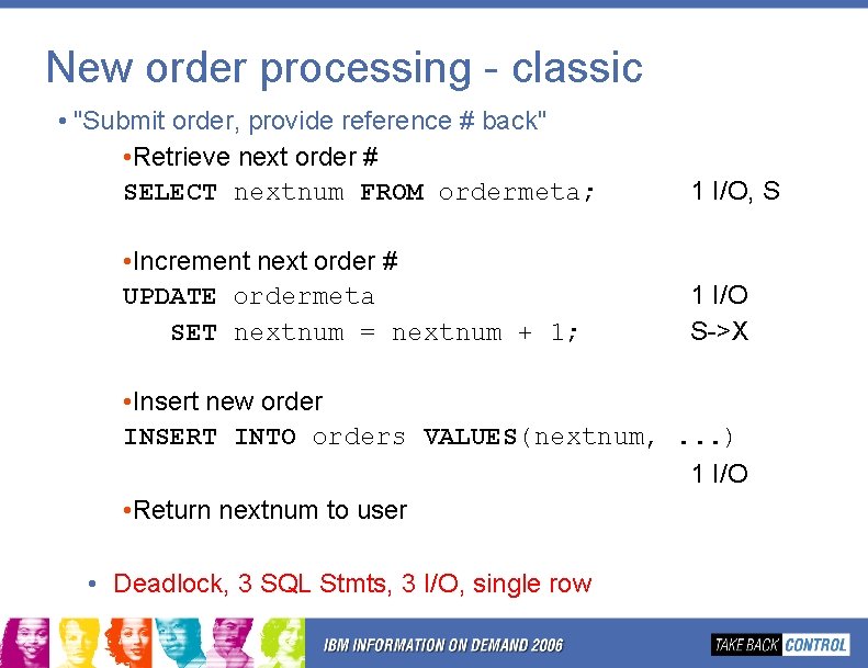 New order processing - classic • "Submit order, provide reference # back" • Retrieve New order processing - classic • "Submit order, provide reference # back" • Retrieve