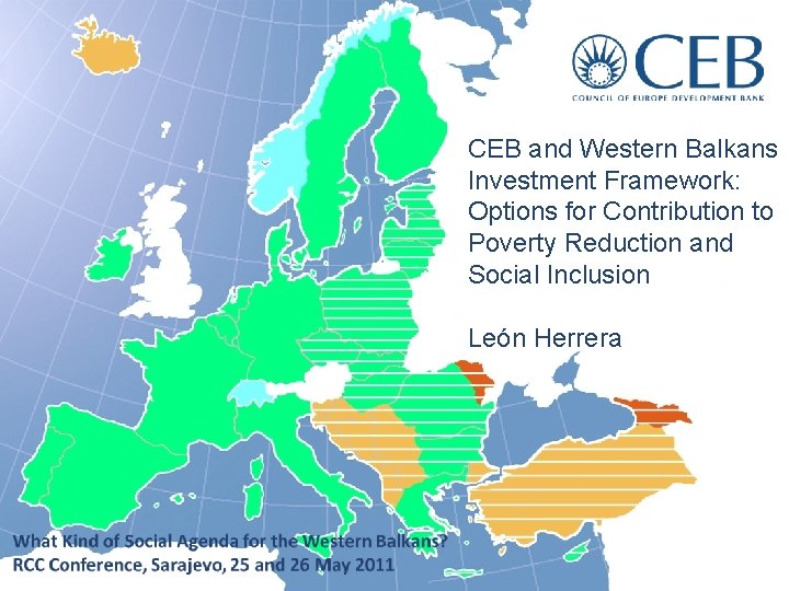 CEB and Western Balkans Investment Framework: Options for Contribution to Poverty Reduction and Social