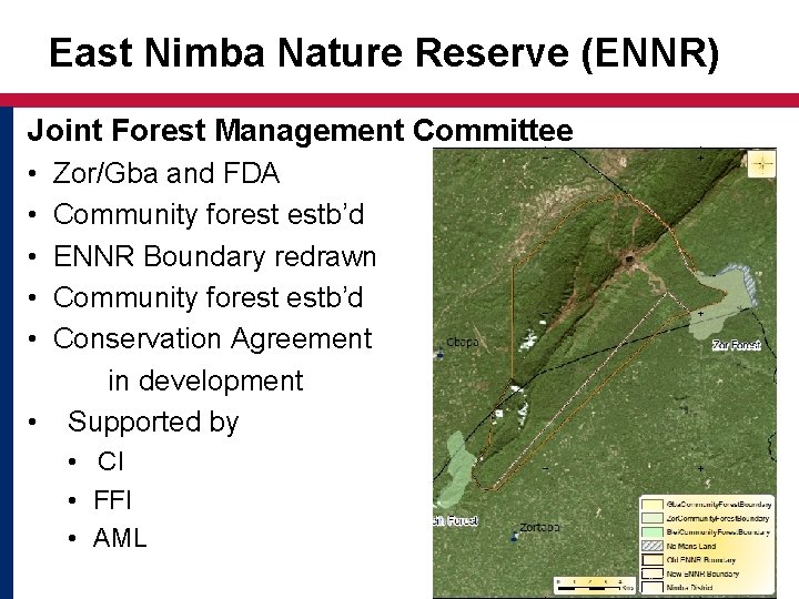 East Nimba Nature Reserve (ENNR) Joint Forest Management Committee • • • Zor/Gba and