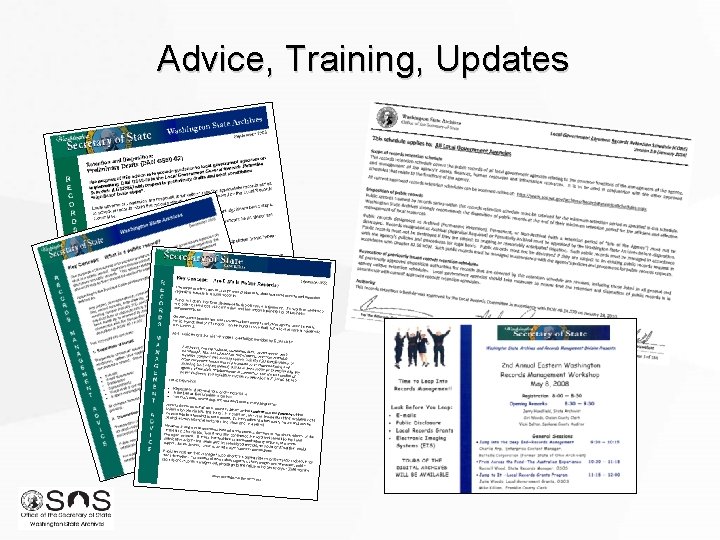 Advice, Training, Updates Advice, Training, Updates