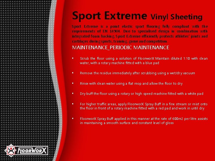 Sport Extreme Vinyl Sheeting Sport Extreme is a point elastic sport flooring fully compliant Sport Extreme Vinyl Sheeting Sport Extreme is a point elastic sport flooring fully compliant