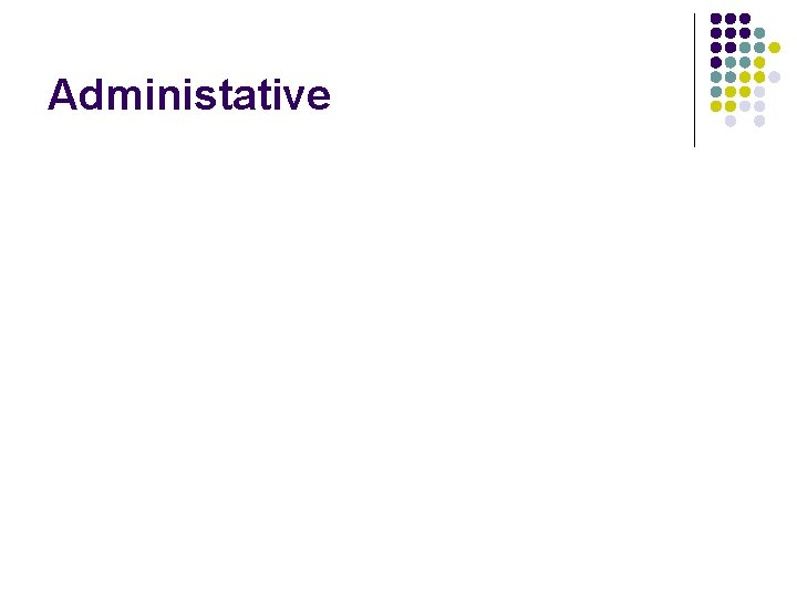 Administative 