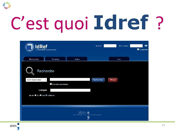 C’est quoi Idref ? 11 