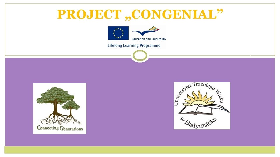 PROJECT „CONGENIAL” 