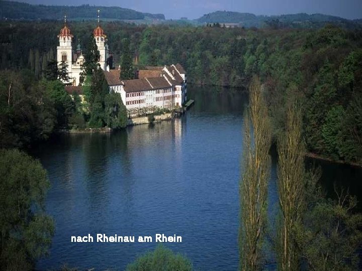 nach Rheinau am Rhein 