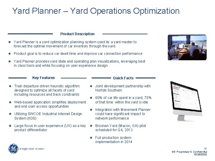 Yard Planner – Yard Operations Optimization Product Description n Yard Planner is a yard
