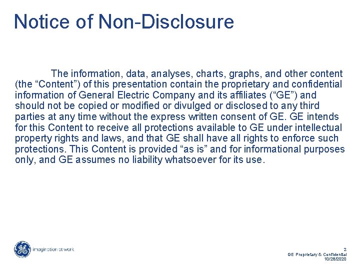 Notice of Non-Disclosure The information, data, analyses, charts, graphs, and other content (the “Content”)