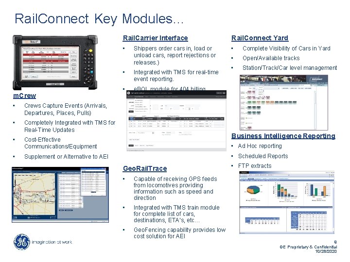 Rail. Connect Key Modules… m. Crew • Crews Capture Events (Arrivals, Departures, Places, Pulls)