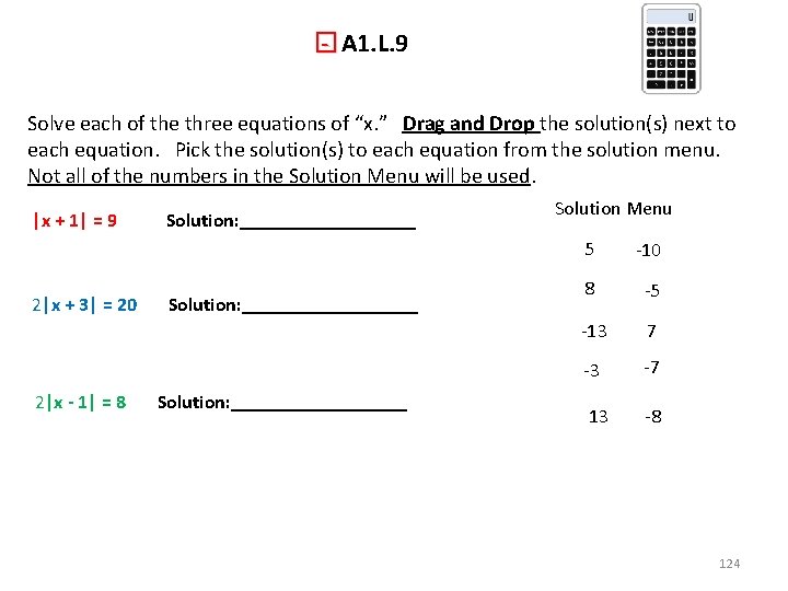 � - A 1. L. 9 - Solve each of the three equations of