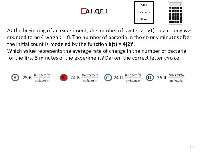 ISTEP � A 1. QE. 1 Reference Sheet At the beginning of an experiment,