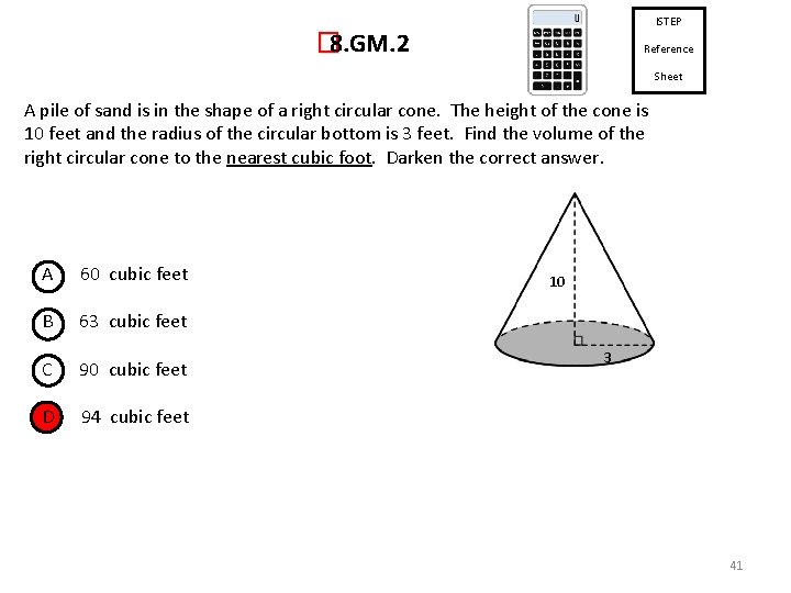 ISTEP � 8. GM. 2 Reference Sheet A pile of sand is in the