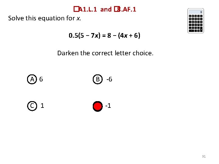 � A 1. L. 1 and � 8. AF. 1 Solve this equation for