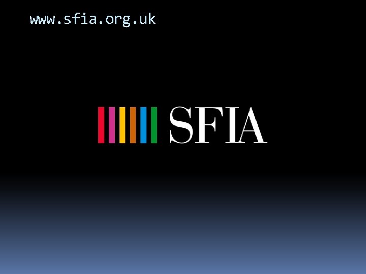 www. sfia. org. uk 