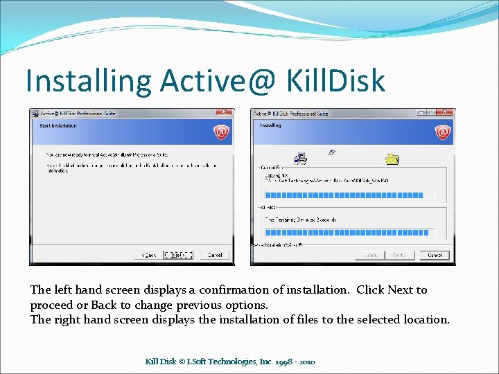 Administrators and Users Guide for Active Kill Disk