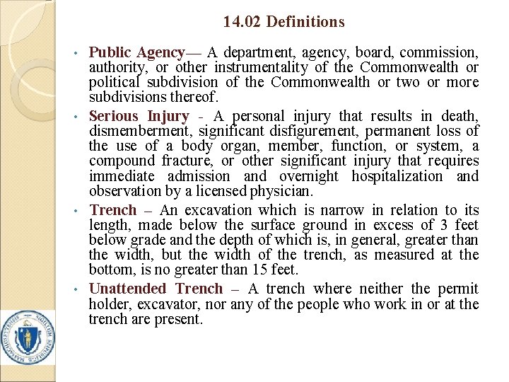 14. 02 Definitions Public Agency— A department, agency, board, commission, authority, or other instrumentality