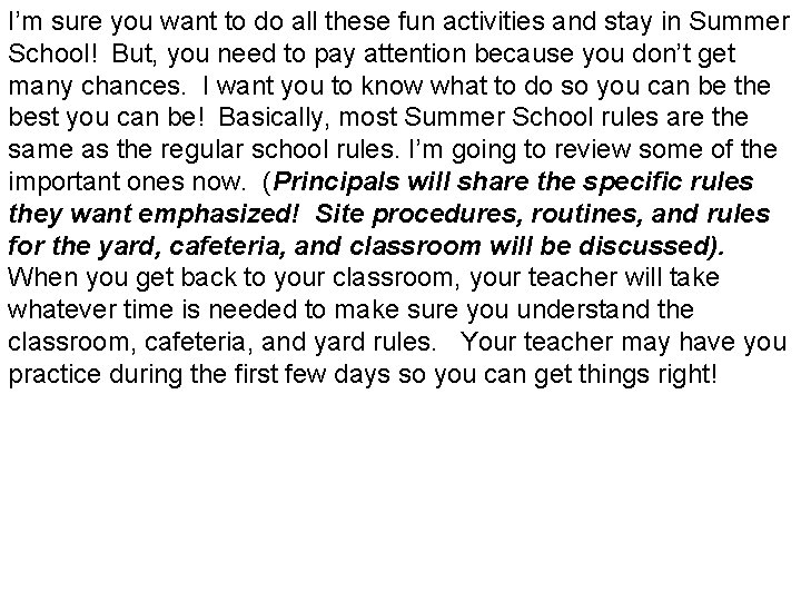 I’m sure you want to do all these fun activities and stay in Summer