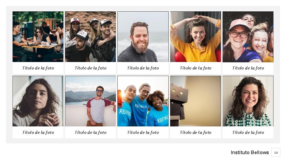 Título de la foto Título de la foto Título de la foto Instituto Bellows