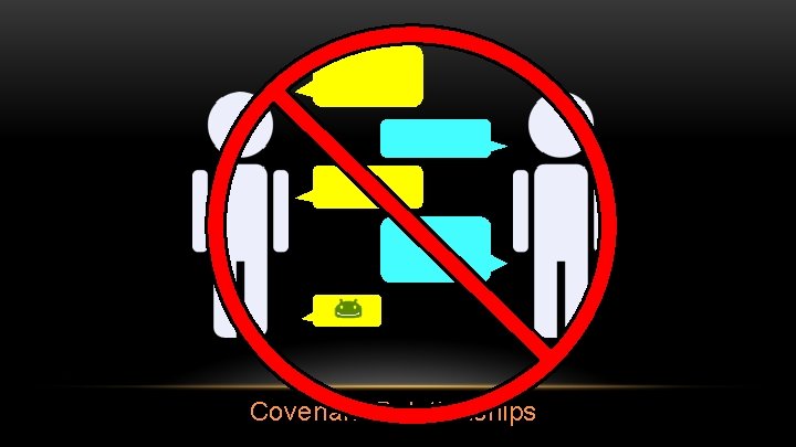 Covenant Relationships 