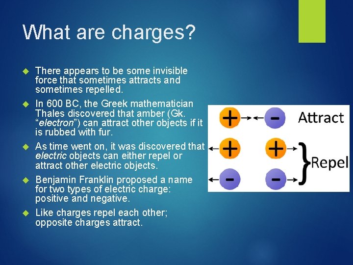 Charge Concepts to Learn Today Which charges attract